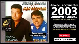 CHICO ROQUE E JOÃO CARVALHO - A Dona da Festa