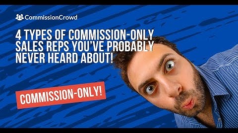 Top 4 Commission-Only Sales Reps: Boost Your Sales Today | CommissionCrowd.com