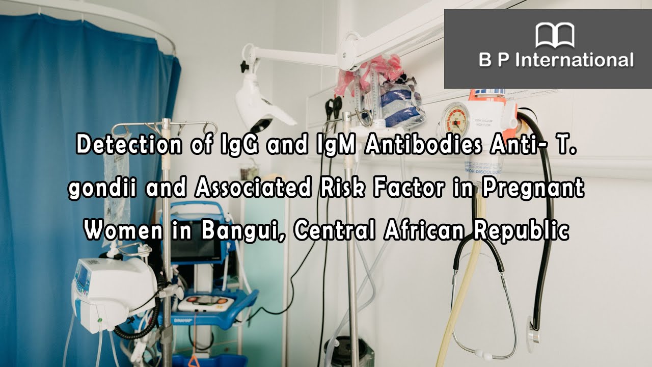 Detection of IgG and IgM Antibodies AntiT. gondii and Associated Risk