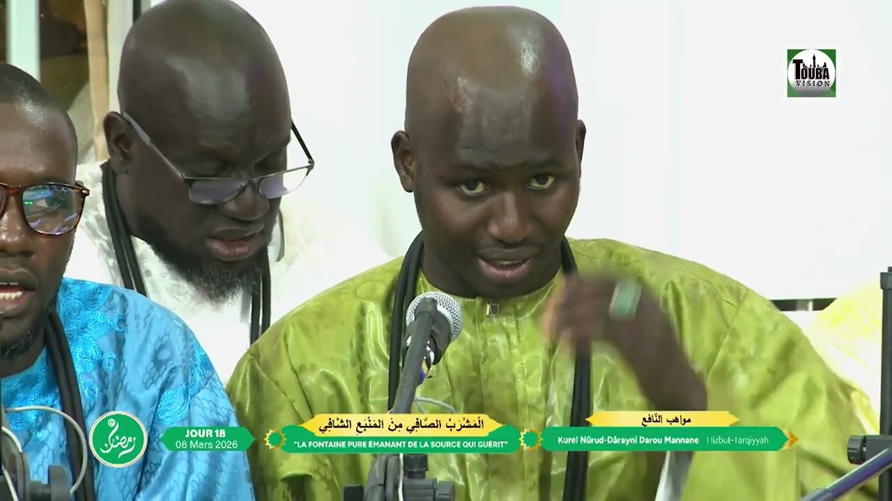 Intégral Prestation Kurel Nûrud Dârayni Touba Darou Mannane Hizbut-Tarqiyyah 18e Jour Ramadan 2026
