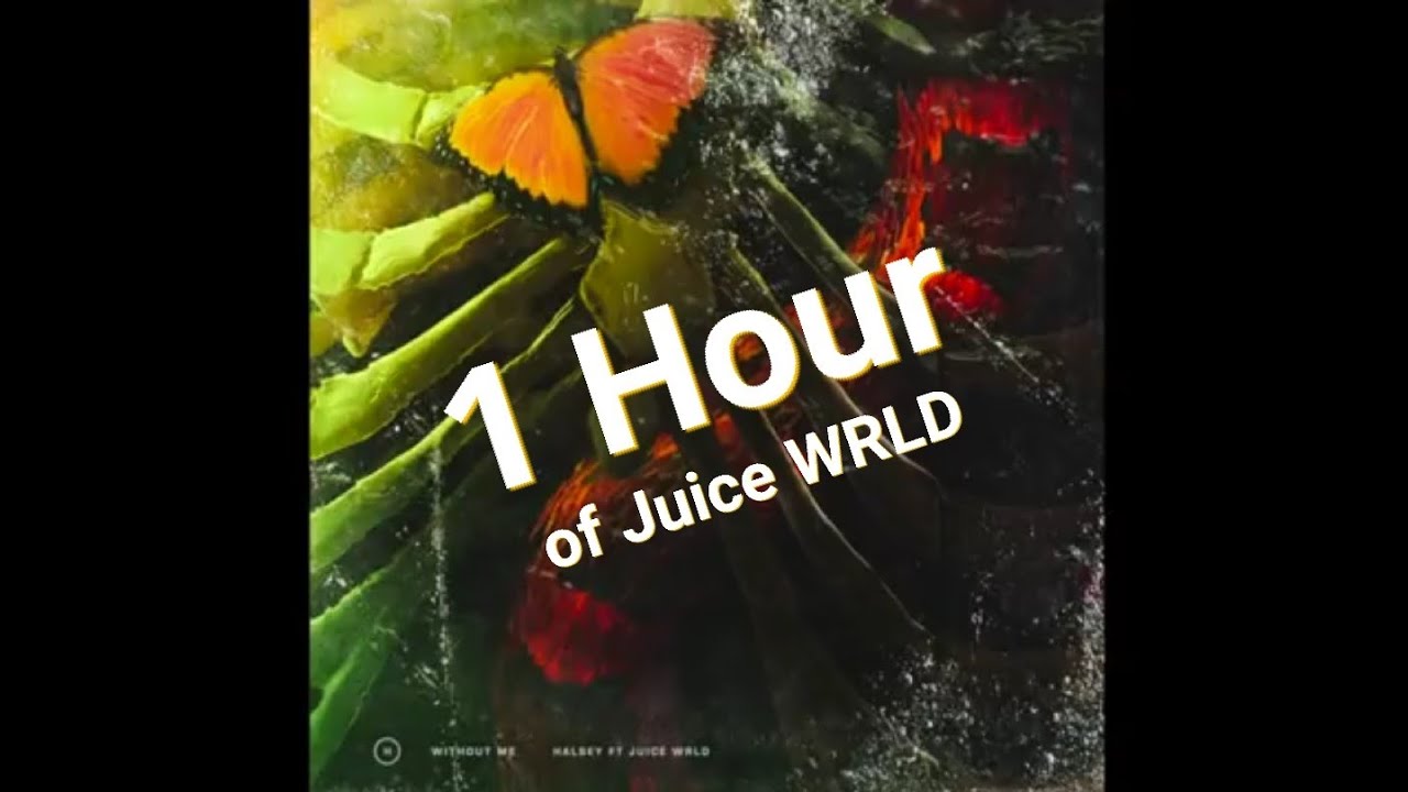 Juice WRLD - "Without me" (1 Hour of Juice WRLD's Verse Only)