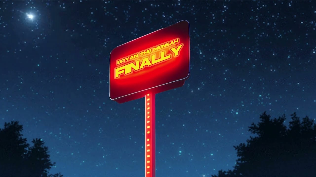 BRYAN THE MENSAH - Finally (Official Audio)