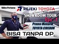 Diler Toyota Terbesar & Terlengkap Sewilayah III Cirebon - Showroom Tour ep-1