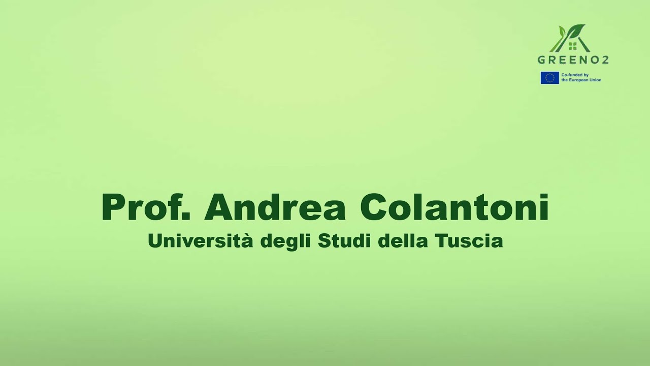 Prof  Andrea Colantoni   Erasmus+ GREENO2 Info Day and Conference Speech