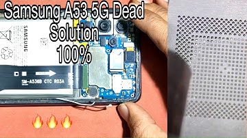 Samsung A53 No Power On Dead Problem 100% Solution 4K 🔥🔥