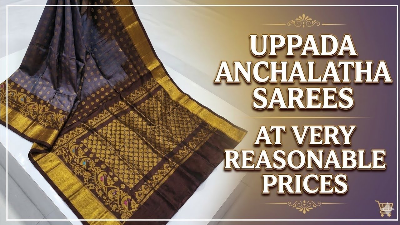 Uppada sarees