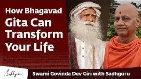Swami Govinda Dev Giri, Treasurer, Ram Janambhumi & Sadhguru | On the Gita