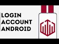 How to Login to Quotex Account on Android