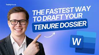 The Fastest Way To Draft Your Tenure Dossier