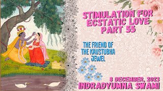 Stimulation For Ecstatic Love Part 55 - The Friend Of The Kaustubha Jewel