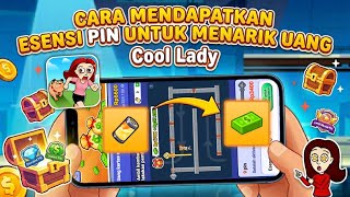 How to Get a Pin on Cool Lady - Step by Step Guide