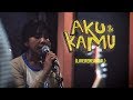 [LIVE] Mocca - Aku dan Kamu (Live Rehearsal at ARU Studio)