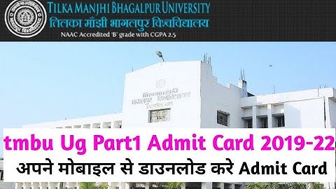tmbu Ug Part 1 Admit Card Step by step Download | tmbu Ba Part1 Admit Card Publish 2019-22