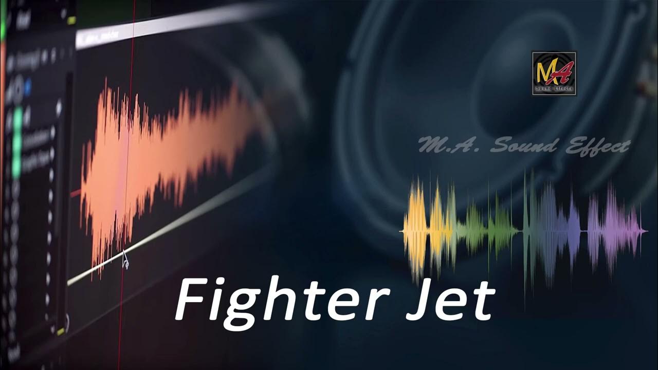 Fighter Jet sound effect YouTube
