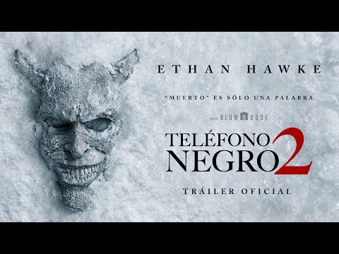 TELÉFONO NEGRO 2 - Tráiler oficial TELÉFONO NEGRO 2 - Tráiler oficial