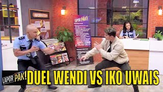 Berani-Beraninya Wendi Tantang Duel Iko Uwais | LAPOR PAK! (13/01/22) Part 4