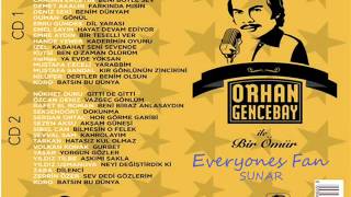 Orhan Gencebay-Bir Ömür-SevvalSam-Kahrolayim 2012 Resimi