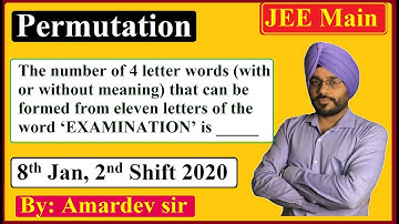 The number of 4 letter words (with or without meaning) that can be formed from eleven letters EXAM..