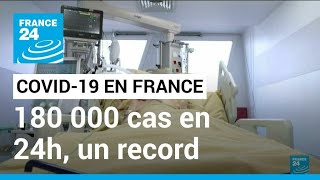 Covid-19 en France : un record absolu de contamination en 24 heures avec 180 000 nouveaux cas
