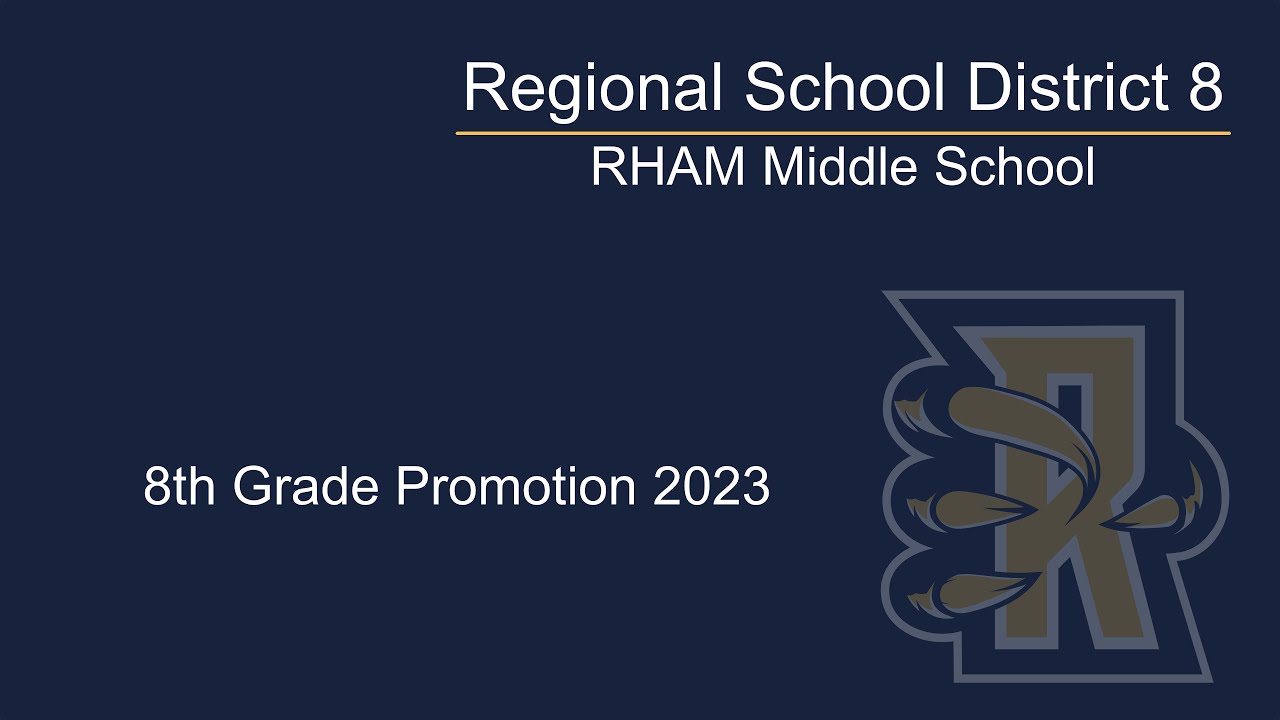 RHAM Middle School 8th Grade Promotion 2023 YouTube