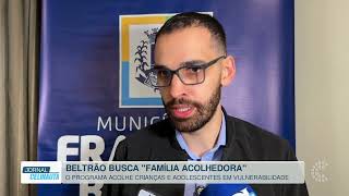 Francisco Beltrão busca novas famílias para...
