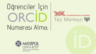 Orcid Nasıl Alınır? İstanbul Medipol Üniversitesi Kütüphaneleri