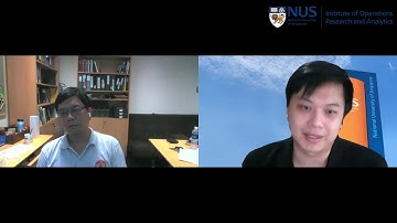 A Brief Chat on Robust Optimization - Melvyn Sim & Tan Hong Ming
