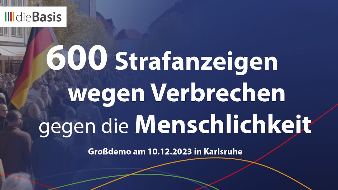 600 Strafanzeigen wegen Verbrechen gegen die Menschlichkeit - ZAAVV Großdemo in Karlsruhe