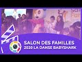 Pitchoun danse babyshark au salon des familles