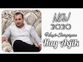 Hayk Sargsyan ft. MC-Aram - Hay Axjik | Premiere 2020