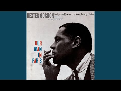 Dexter Gordon - Our Man In Paris LP - Amazoncom Music