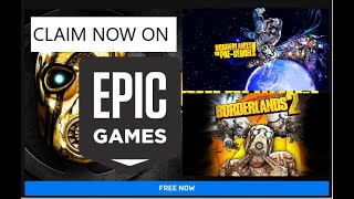 Borderlands 2 and Borderlands pre-sequel free on Epic Games Store!! Grab it now !!!