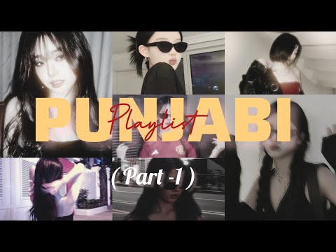 PUNJABI Playlist 🎧 | Part 1 | Aesthetic Punjabi Songs 🖤|| Anshika lofi ||