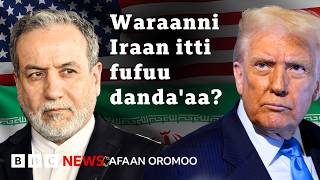 Waliigalteen dhukaasa dhaabuu US fi Iraan maal jijjiire? | BBC News Afaan Oromoo