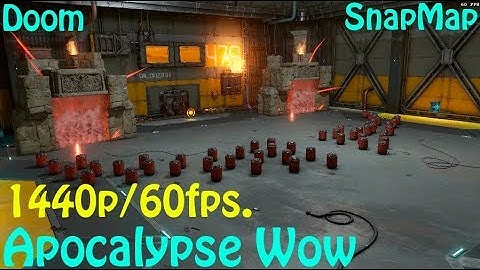 Doom SnapMap - Apocalypse Wow - 1440p/60fps.