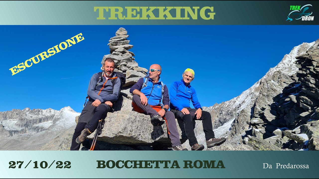 BOCCHETTA ROMA (Escursione) 2022