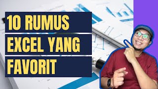 10 RUMUS EXCEL YANG SERING DIGUNAKAN MAHASISWA - 2022