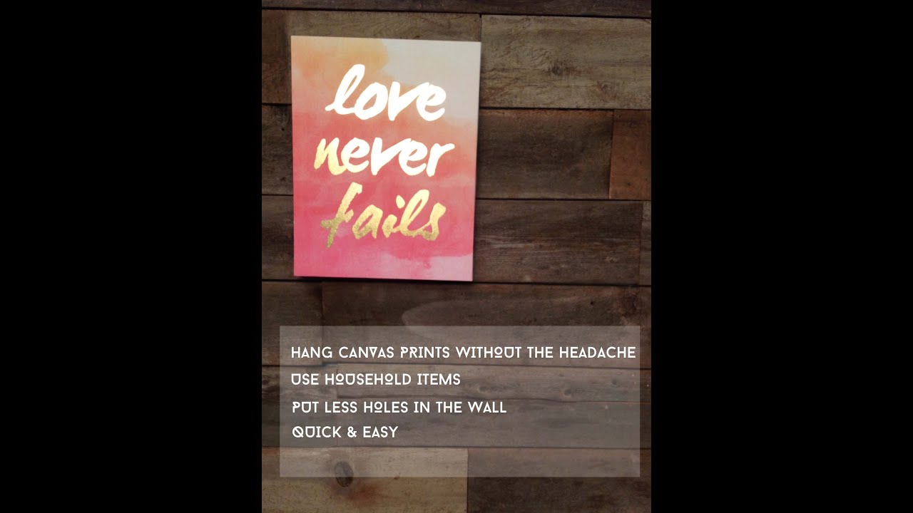 How To Hang Canvas Prints YouTube