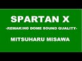 【リメイク版ドーム音質】三沢光晴「SPARTAN X」【臨場感】