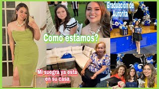 Graduación Aurorita ‍ mi suegra llegó a México y está Féliz con su sala Nueva.