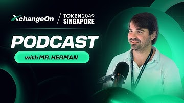 Episode 16 | Ms. Maria Key sits down with Mr. Herman, CEO of EVBM Token 2049 Singapore #Xchnageon
