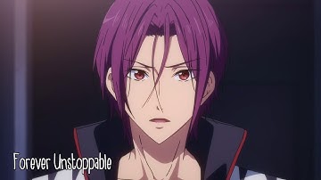 Forever Unstoppable [SouRin] [AMV]