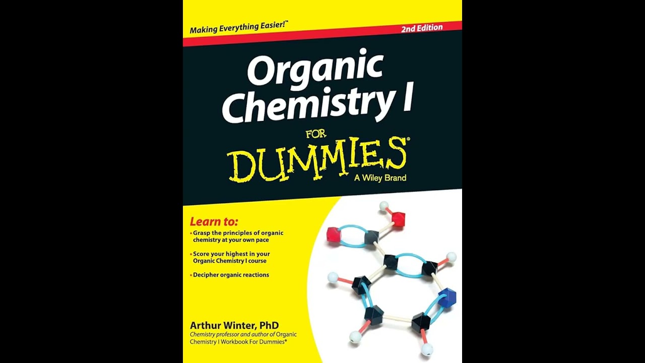 The Wonderful World of Organic Chemistry | Chapter 1 - Organic Chemistry For Dummies