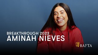 Aminah Nieves | BAFTA Breakthrough USA  2023
