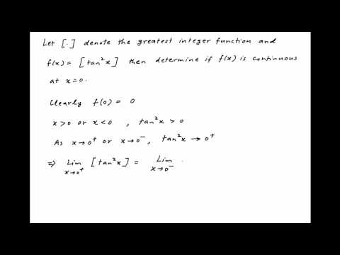 [IIT 1993] Determine if f(x) = [square(tanx)] is continuous at x = 0.