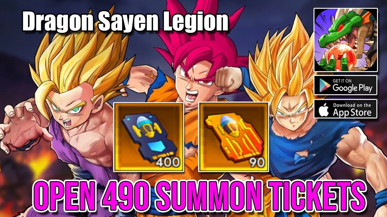 Dragon Sayen Legion | Open 490 Summon Tickets | Dragon Sayen Legion Gameplay