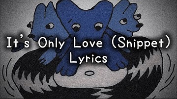 It’s Only Love - James Marriott (Snippet Lyrics)