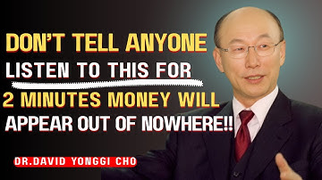 "Ze willen niet dat je dit 2-minuten geldwonder weet 💰✨ | Dr. David Yonggi Cho"