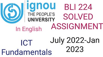 BLI 224 Solved Assignment July 2022-Jun 2023  #ignousolvedassignment #ignou #assignment