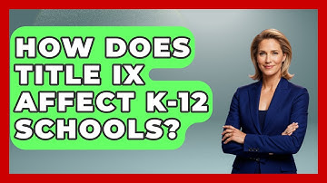 How Does Title IX Affect K-12 Schools? - Gender Equality Network